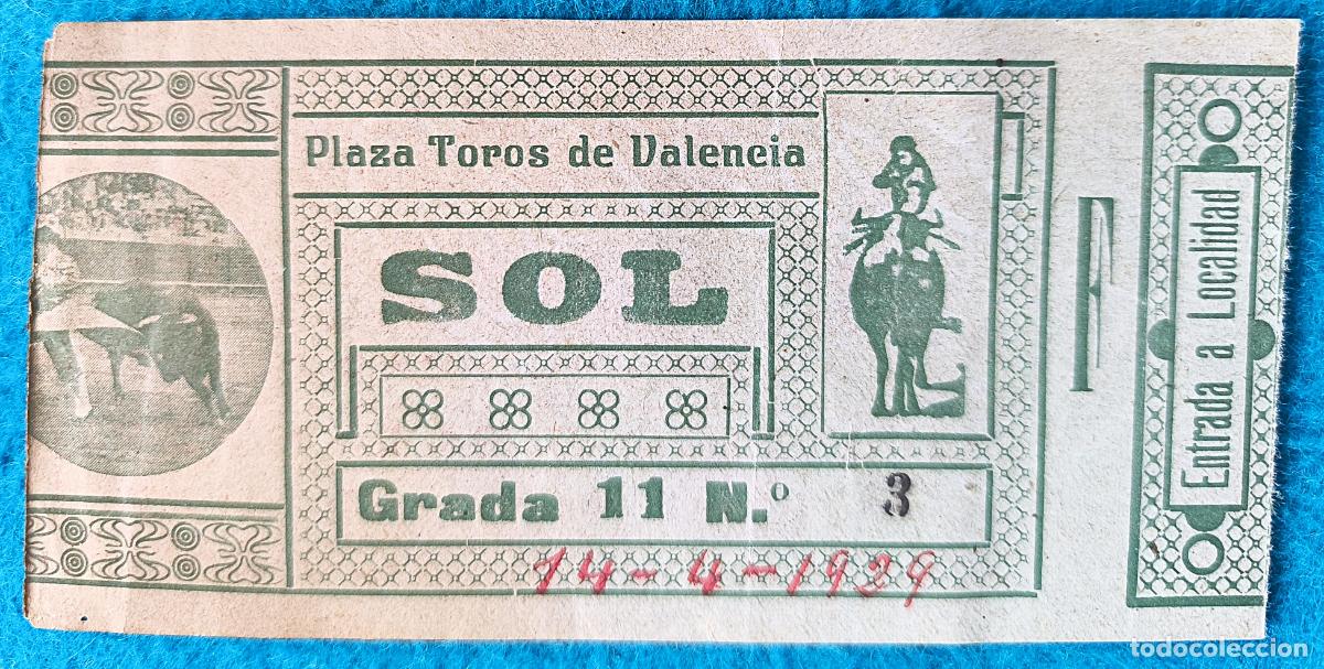 Stierkampf: RW ENTRADA PLAZA TOROS DE VALENCIA 14 DE ABRIL 1929 ORIGINAL ET53