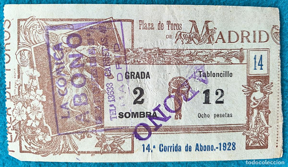 Bullfighting: RW ENTRADA PLAZA TOROS DE MADRID 1928 ORIGINAL ET59