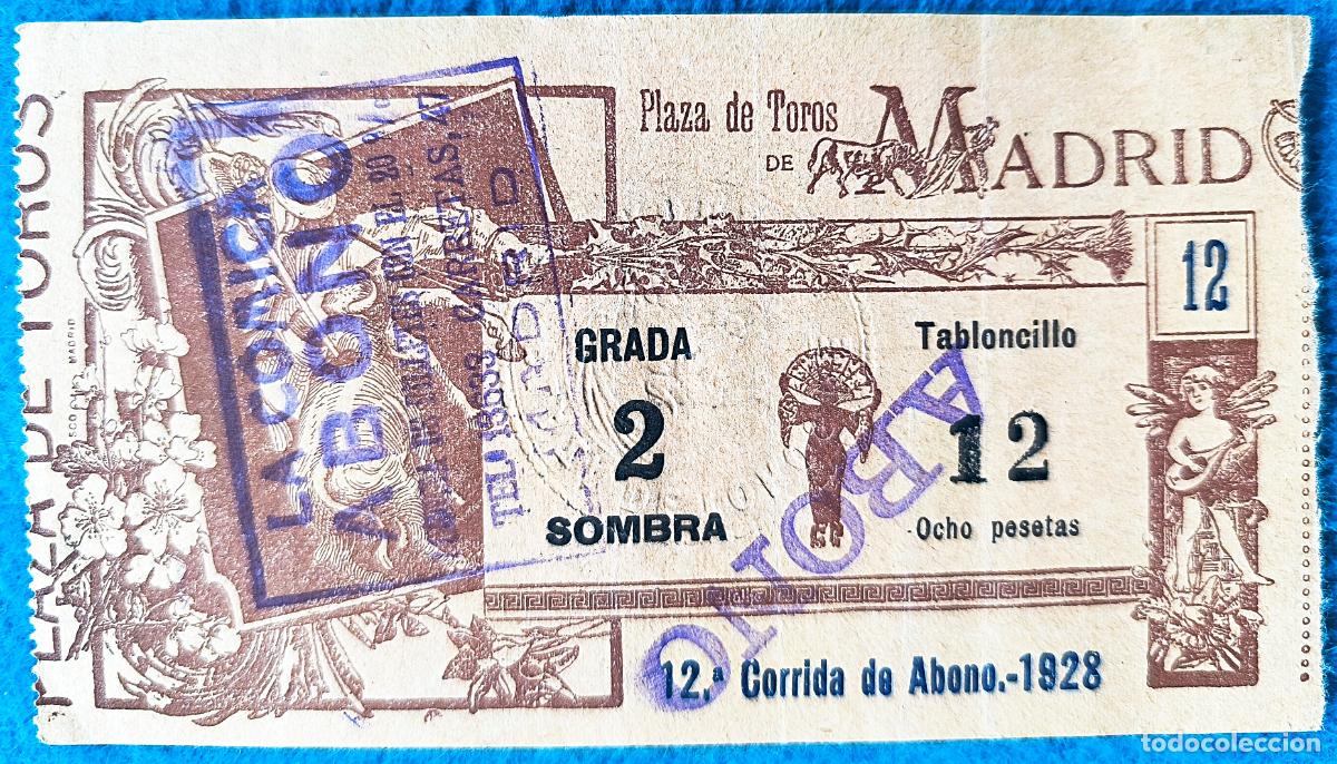 Tauromaquia: RW ENTRADA PLAZA TOROS DE MADRID 1928 ORIGINAL ET68