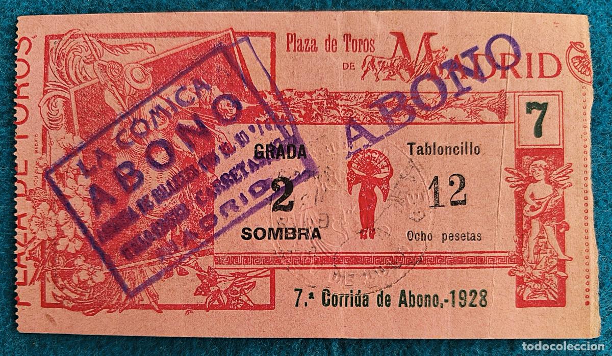 Tauromaquia: RW ENTRADA PLAZA TOROS DE MADRID 1928 ORIGINAL ET76