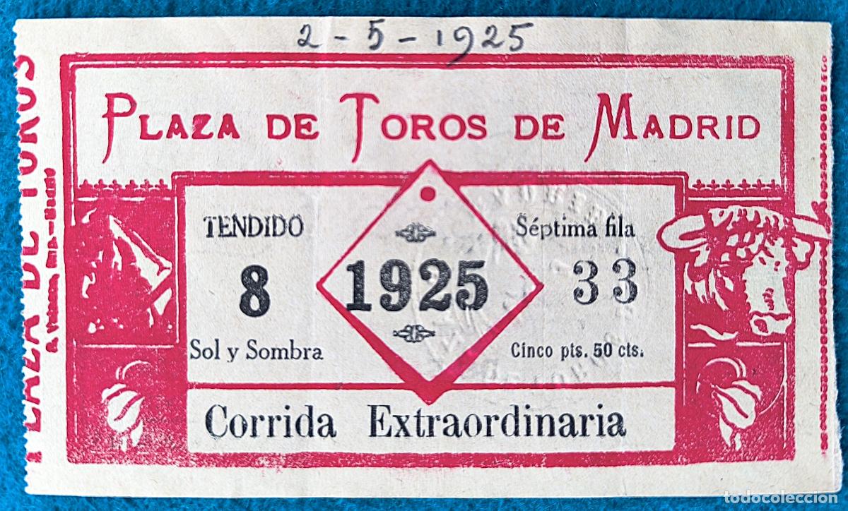 Tauromaquia: RW ENTRADA PLAZA TOROS DE MADRID 2 DE MAYO 1925 ORIGINAL ET85