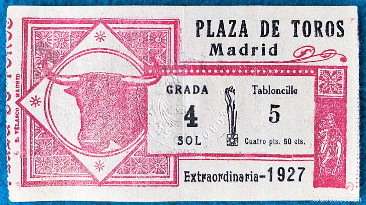 Tauromaquia: RW ENTRADA PLAZA TOROS DE MADRID 1927 ORIGINAL ET86