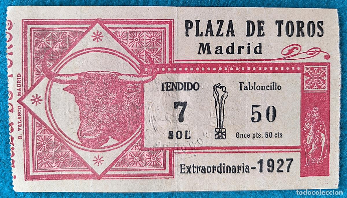 Tauromaquia: RW ENTRADA PLAZA TOROS DE MADRID 1927 ORIGINAL ET87