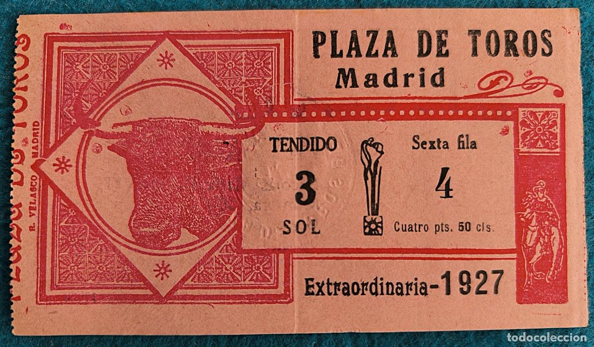 Tauromaquia: RW ENTRADA PLAZA TOROS DE MADRID 1927 ORIGINAL ET90