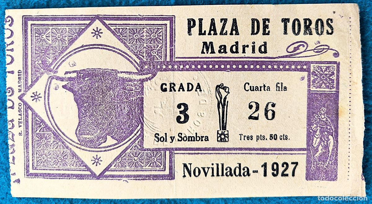 Tauromachia: RW ENTRADA PLAZA TOROS DE MADRID 1927 ORIGINAL ET103
