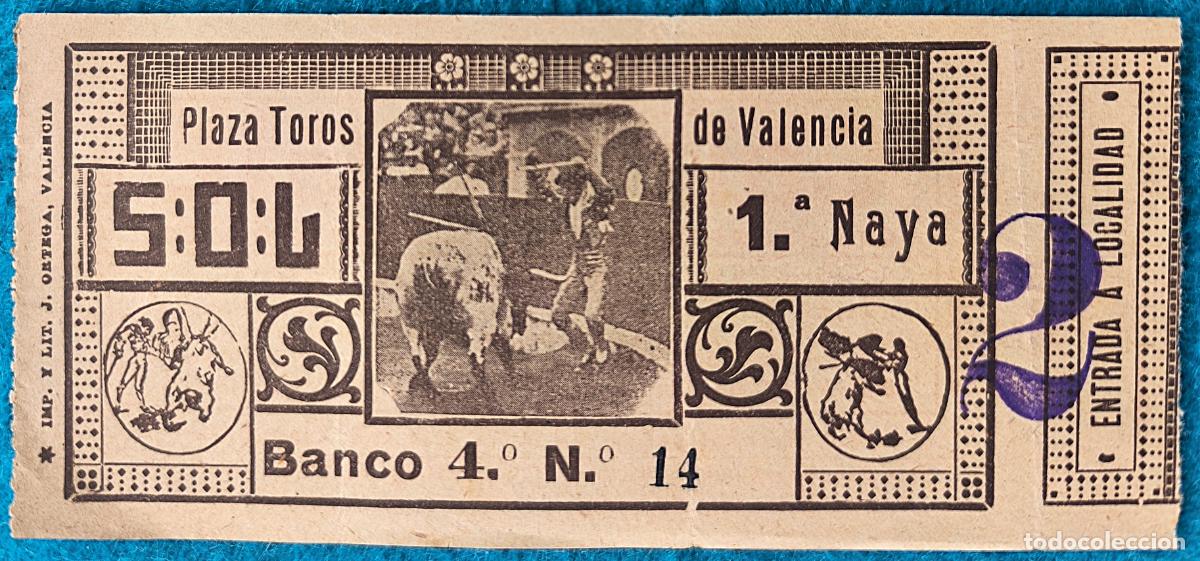 Tauromaquia: RW ENTRADA PLAZA TOROS DE VALENCIA ORIGINAL ET108