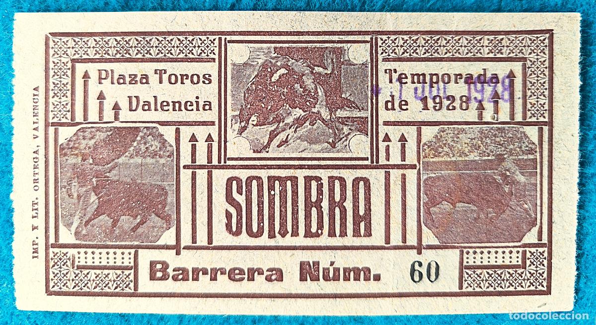 Stierkampf: RW ENTRADA PLAZA TOROS DE VALENCIA 1928 ORIGINAL ET110