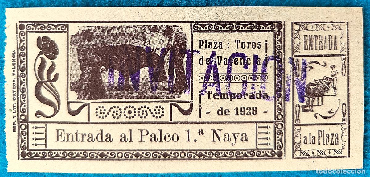 Stierkampf: RW ENTRADA PLAZA TOROS DE VALENCIA 1928 ORIGINAL ET111