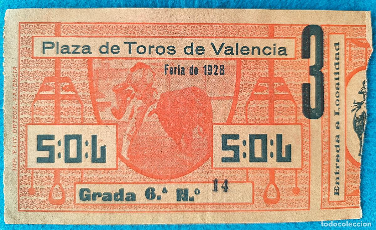 Stierkampf: RW ENTRADA PLAZA TOROS DE VALENCIA 1928 ORIGINAL ET114