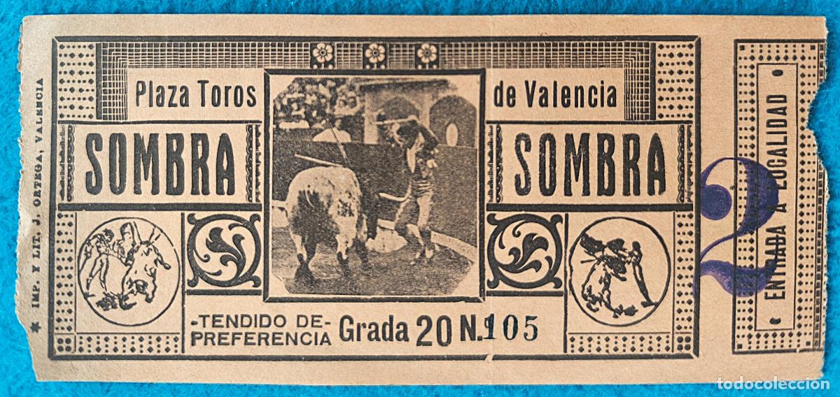 Stierkampf: RW ENTRADA PLAZA TOROS DE VALENCIA ORIGINAL ET115
