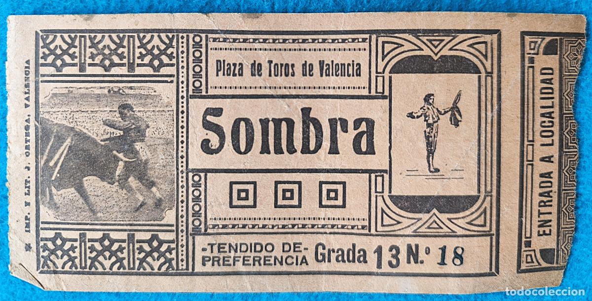 Stierkampf: RW ENTRADA PLAZA TOROS DE VALENCIA ORIGINAL ET119