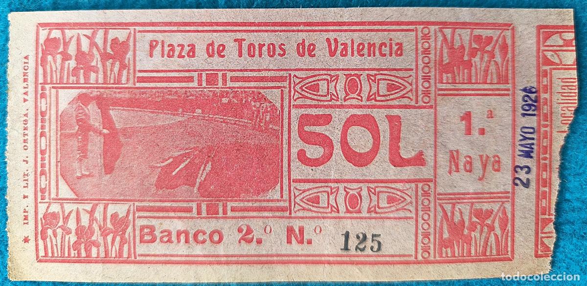 Stierkampf: RW ENTRADA PLAZA TOROS DE VALENCIA 23 DE MAYO 1926 ORIGINAL ET122