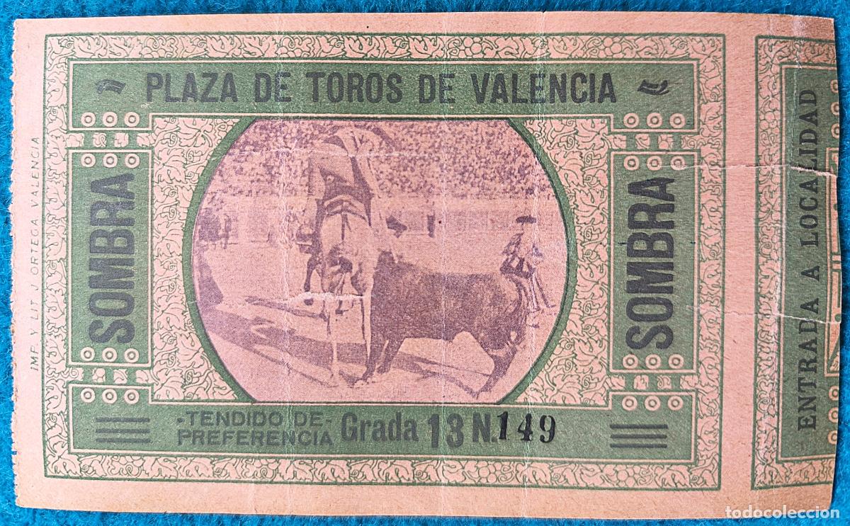 Stierkampf: RW ENTRADA PLAZA TOROS DE VALENCIA ORIGINAL ET129