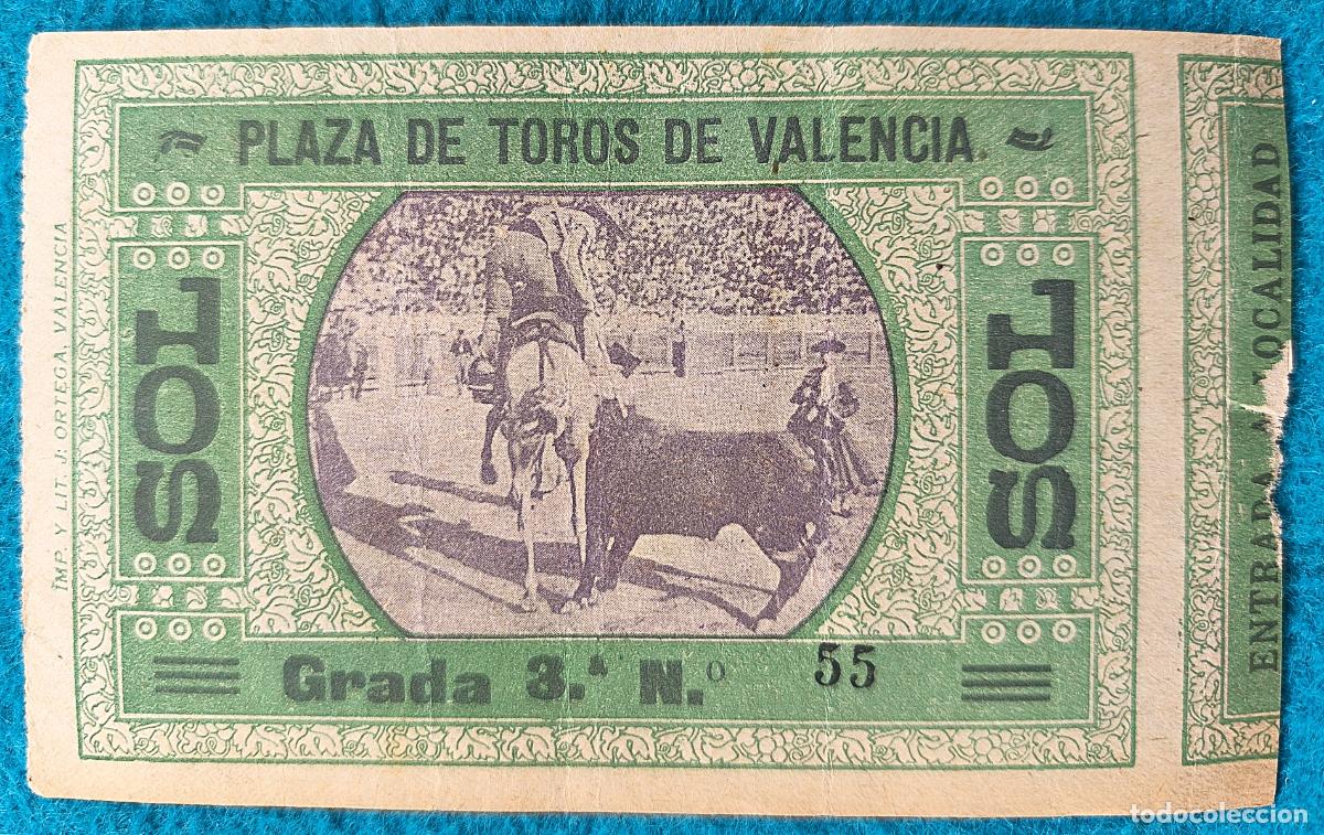Stierkampf: RW ENTRADA PLAZA TOROS DE VALENCIA ORIGINAL ET130