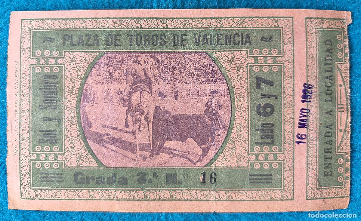 Stierkampf: RW ENTRADA PLAZA TOROS DE VALENCIA 16 DE MAYO 1926 ORIGINAL ET133
