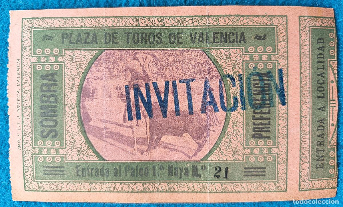 Tauromachie: RW ENTRADA PLAZA TOROS DE VALENCIA ORIGINAL ET134
