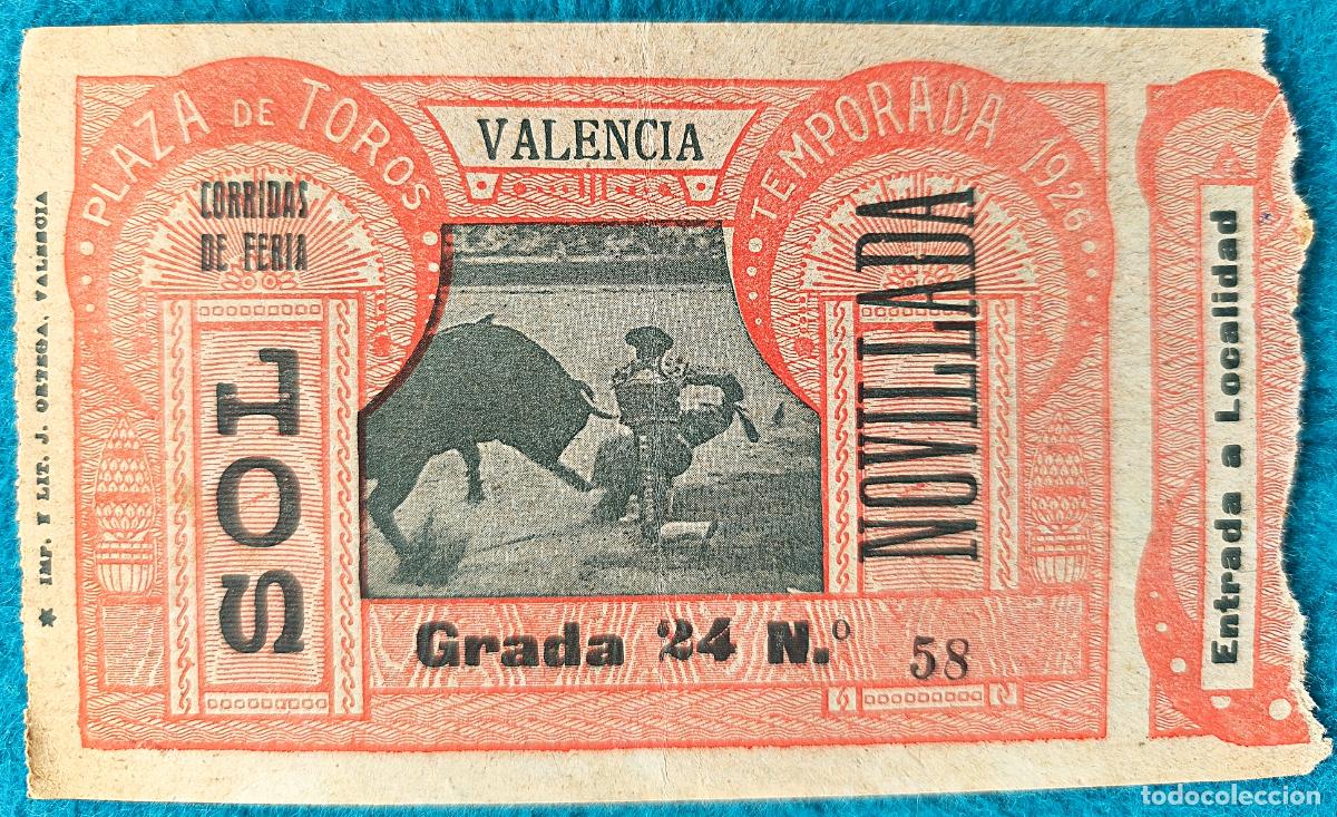 Stierkampf: RW ENTRADA PLAZA TOROS DE VALENCIA 1926 ORIGINAL ET138