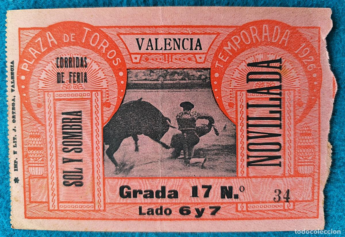 Stierkampf: RW ENTRADA PLAZA TOROS DE VALENCIA 1926 ORIGINAL ET139