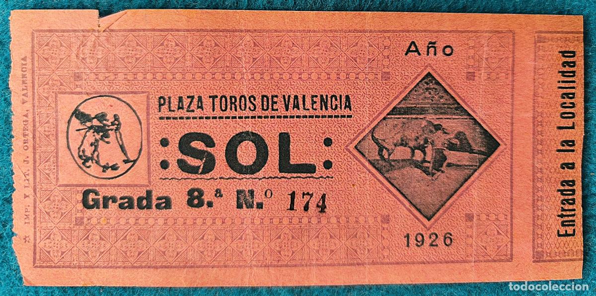 Stierkampf: RW ENTRADA PLAZA TOROS DE VALENCIA 1926 ORIGINAL ET148