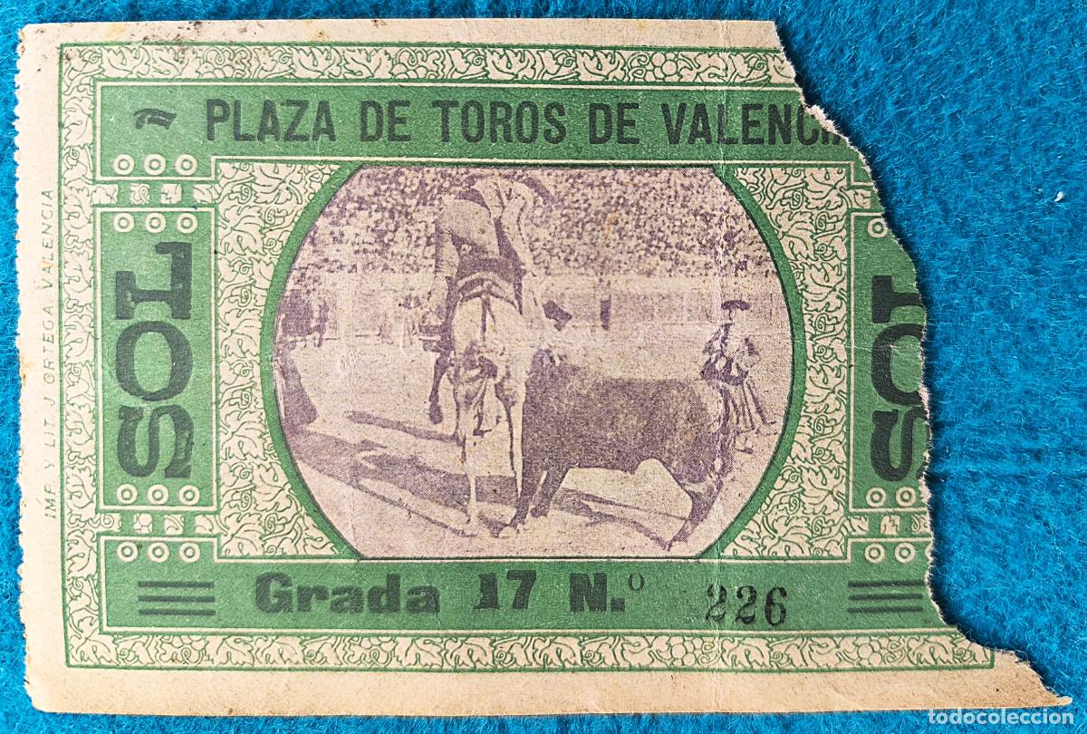 Tauromachia: RW ENTRADA PLAZA TOROS DE VALENCIA ORIGINAL ET153