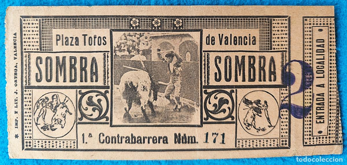 Tauromachia: RW ENTRADA PLAZA TOROS DE VALENCIA ORIGINAL ET168