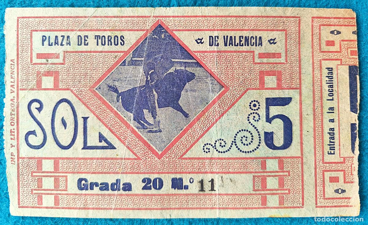 Tauromaquia: RW ENTRADA PLAZA TOROS DE VALENCIA ORIGINAL ET185