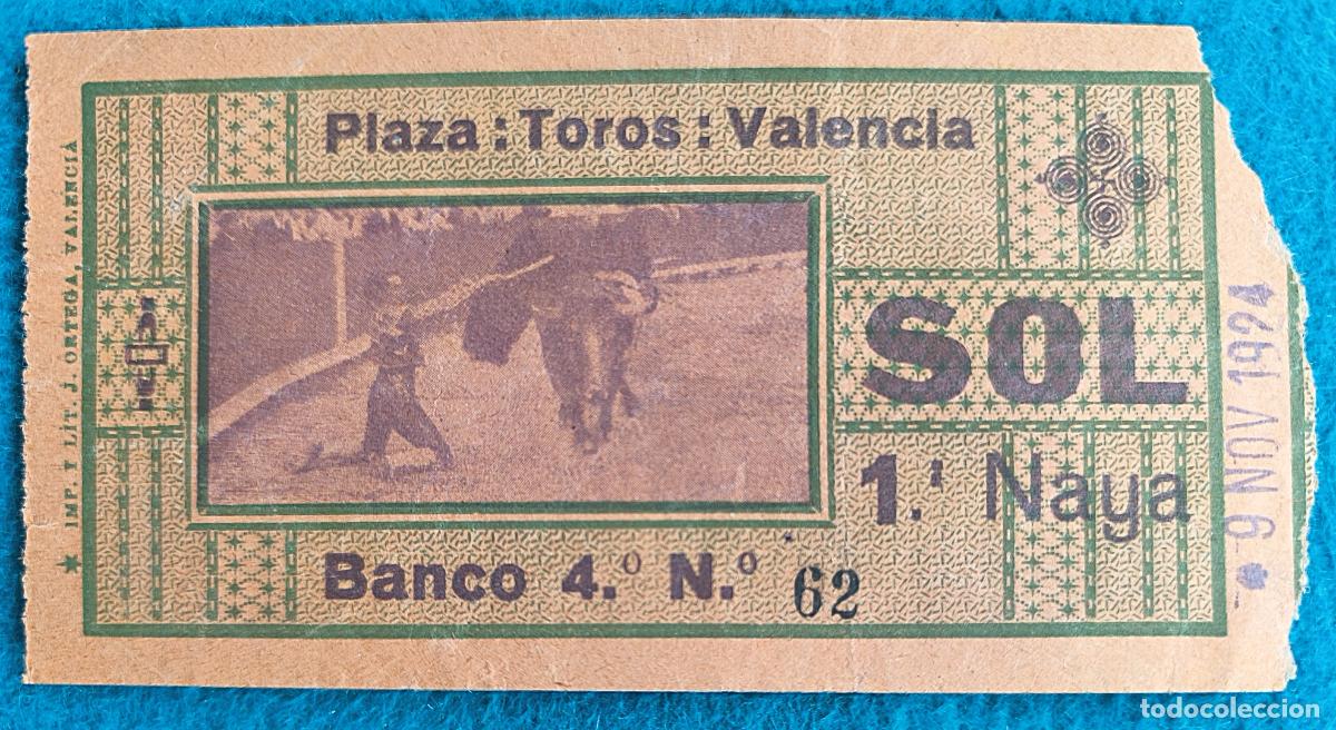 Tauromachia: RW ENTRADA PLAZA TOROS DE VALENCIA 9 DE NOVIEMBRE 1924 ORIGINAL ET212