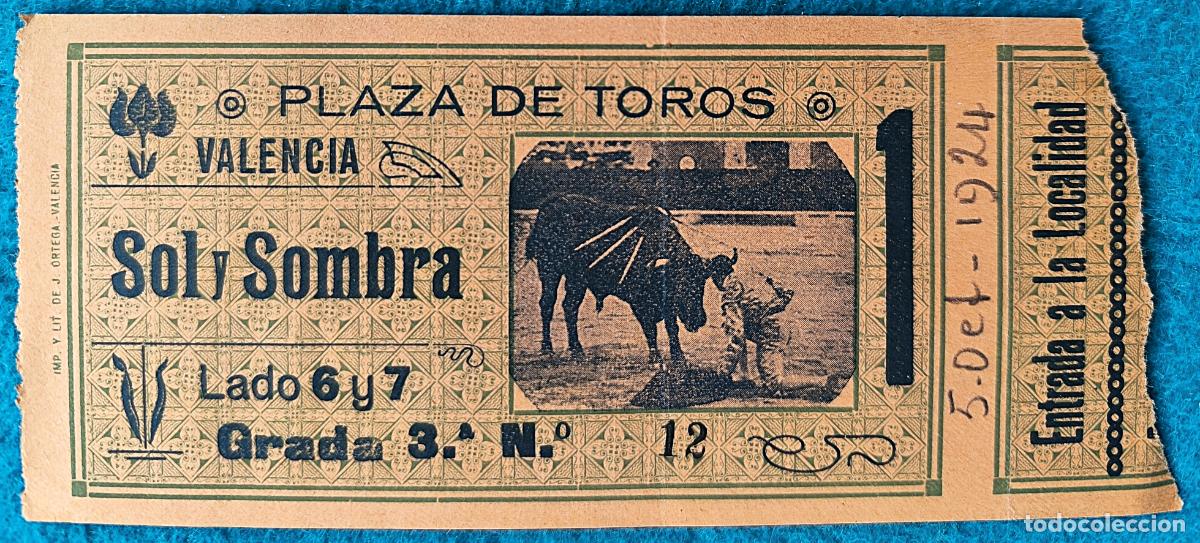 Bullfighting: RW ENTRADA PLAZA TOROS DE VALENCIA 5 DE OCTUBRE 1924 ORIGINAL ET224