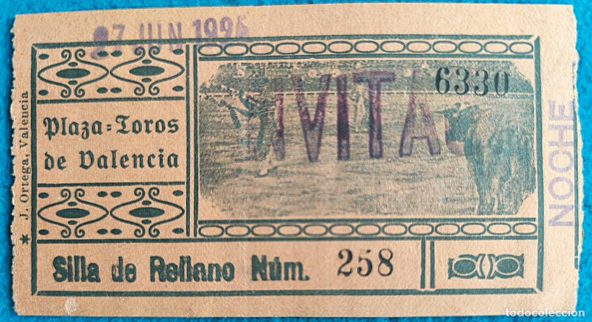Tauromachia: RW ENTRADA PLAZA TOROS DE VALENCIA 27 DE JUNIO 1925 ORIGINAL ET241