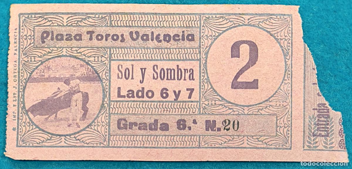 Bullfighting: RW ENTRADA PLAZA TOROS DE VALENCIA ORIGINAL ET248
