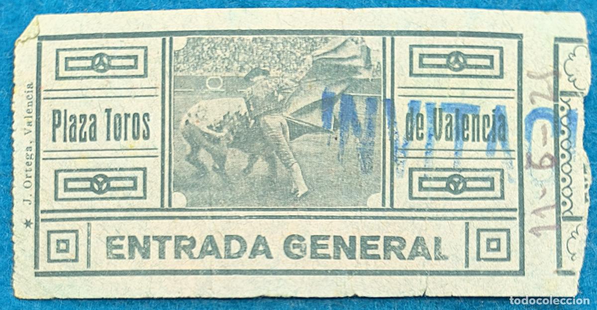 Stierkampf: RW ENTRADA PLAZA TOROS DE VALENCIA 11 DE JUNIO 1925 ORIGINAL ET266