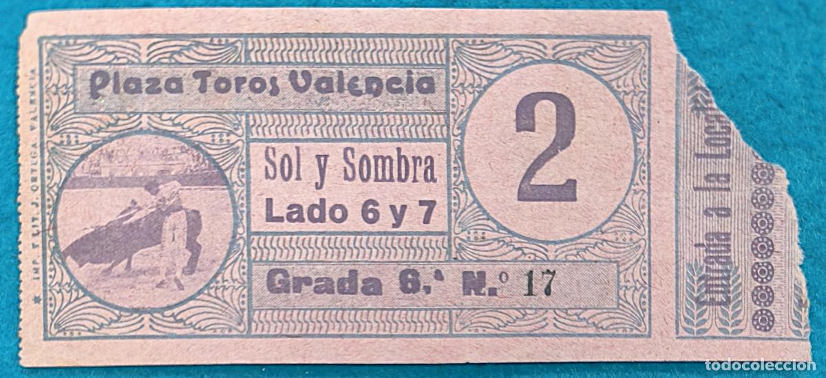 Tauromachia: RW ENTRADA PLAZA TOROS DE VALENCIA ORIGINAL ET292