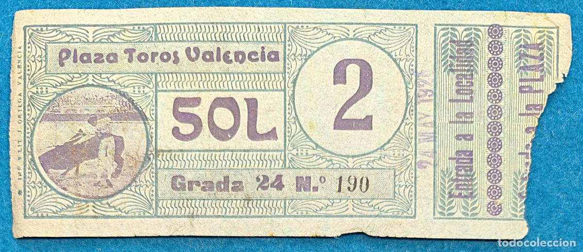 Bullfighting: RW ENTRADA PLAZA TOROS DE VALENCIA ORIGINAL ET294
