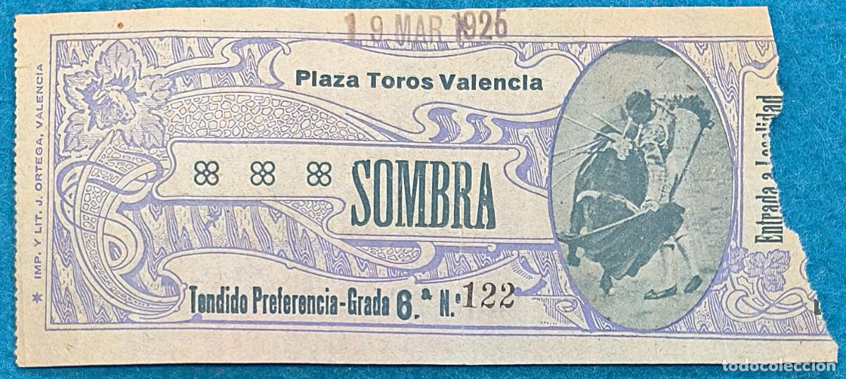 Stierkampf: RW ENTRADA PLAZA TOROS DE VALENCIA 19 DE MARZO 1925 ORIGINAL ET333