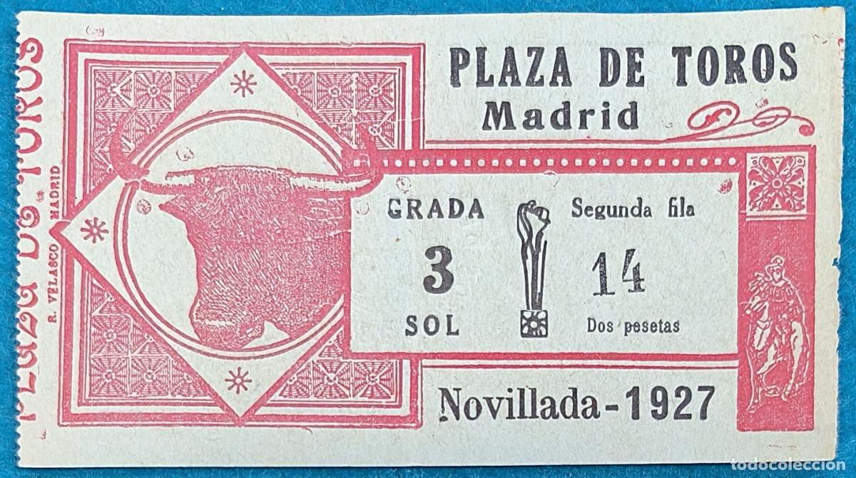 Stierkampf: RW ENTRADA PLAZA TOROS DE MADRID 1927 ORIGINAL ET336