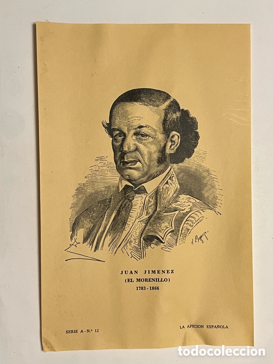 Tauromaquia: TAUROMAQUIA. JUAN JIM&Eacute;NEZ (EL MORENO) 1783 - 1866, LA AFICION ESPA&Ntilde;OLA