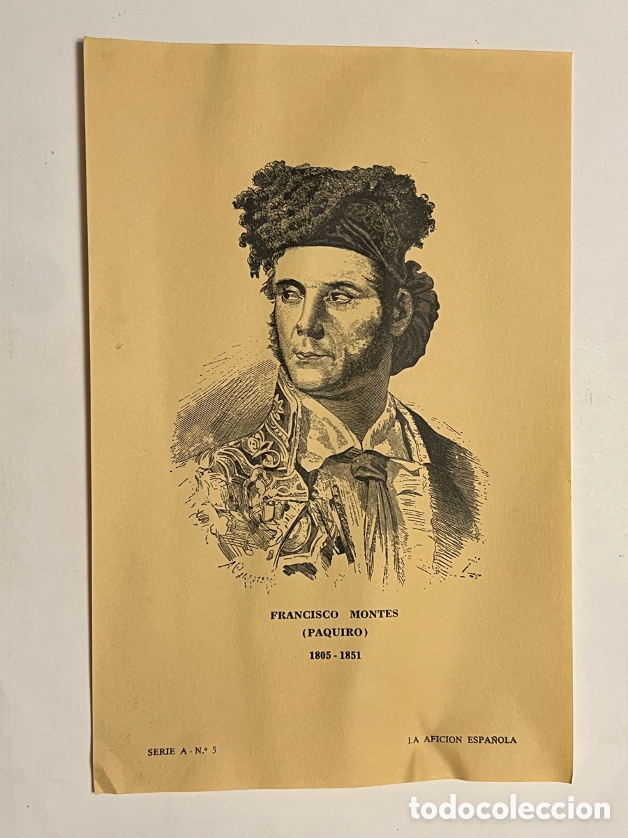 Stierkampf: TAUROMAQUIA. FRANCISCO MONTES (PAQUIRO) 1805 - 1851, LA AFICION ESPA&Ntilde;OLA