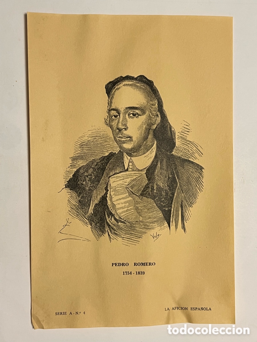 Tauromaquia: TAUROMAQUIA. PEDRO ROMERO 1754 - 1839, LA AFICION ESPA&Ntilde;OLA
