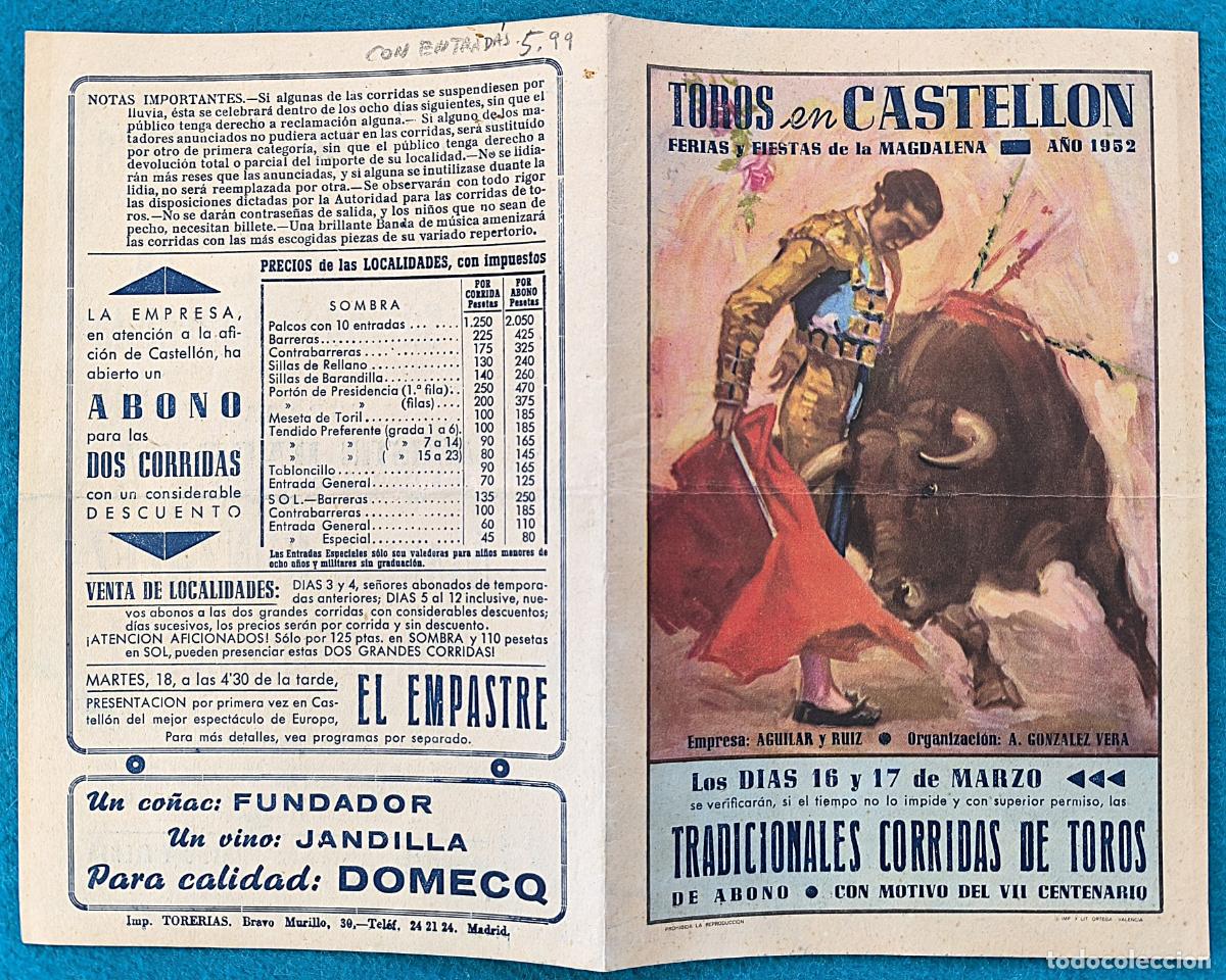 Tauromachie: RW PROGRAMA TOROS PLAZA CASTELLON 1952 CON ENTRADAS GONZALEZ LITRI LOZANO ORIGINAL PT85
