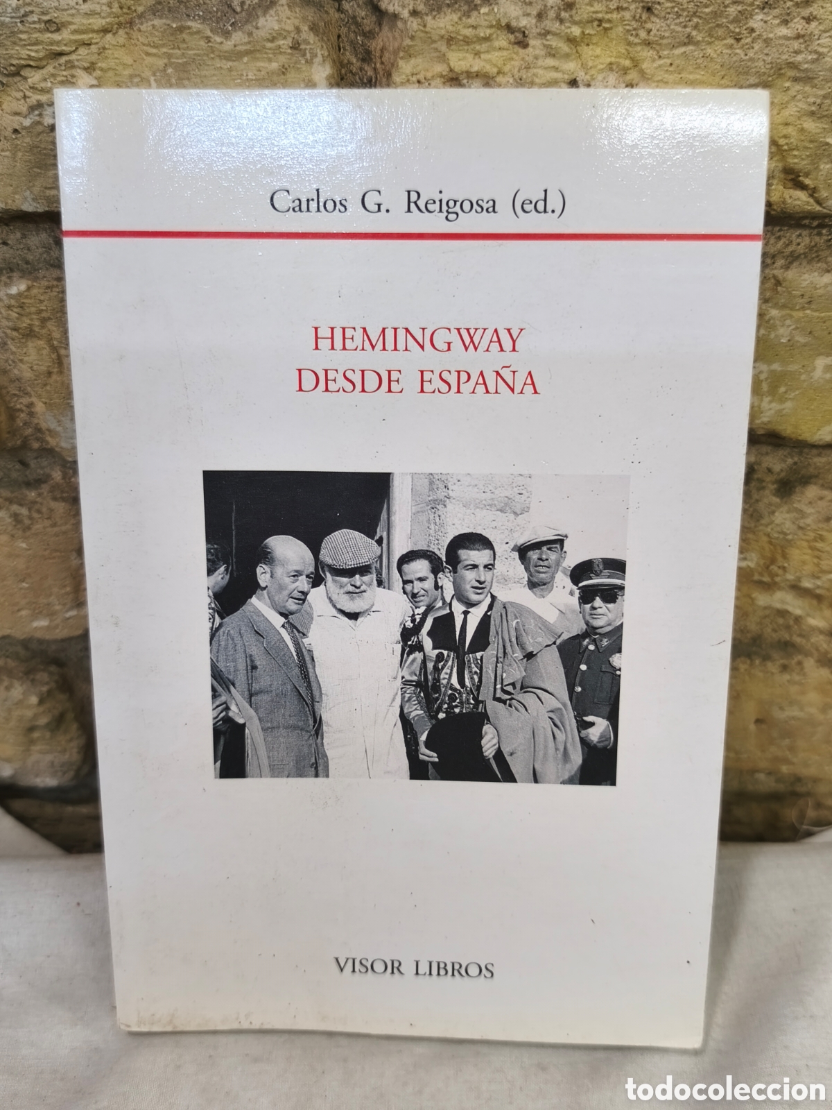 Tauromaquia: HEMINGWAY DESDE ESPA&Ntilde;A