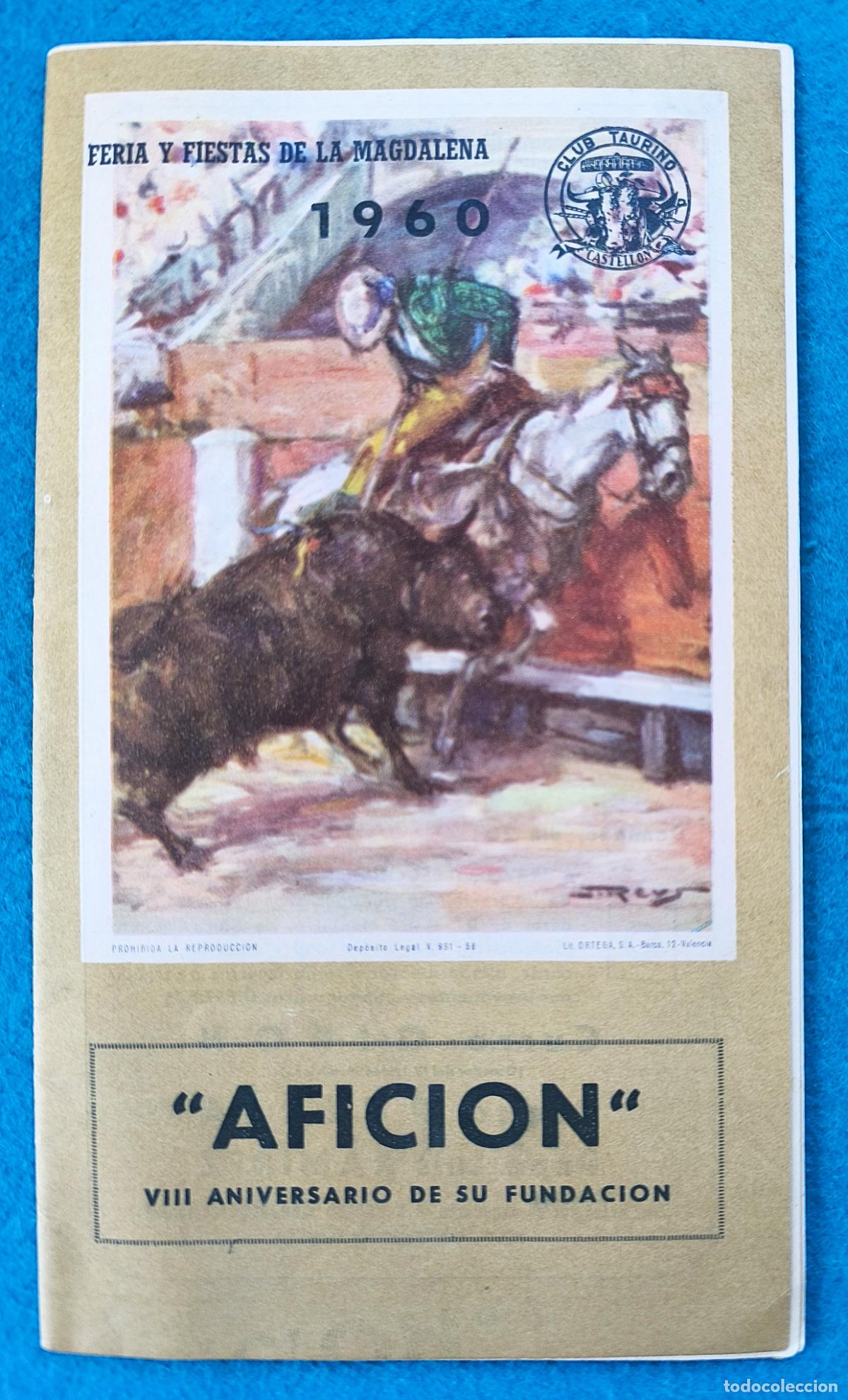 Stierkampf: RW PROGRAMA TOROS AFICION PLAZA CASTELLON 1960 GIRON VALENCIA RAMIREZ ORIGINAL PT141 R
