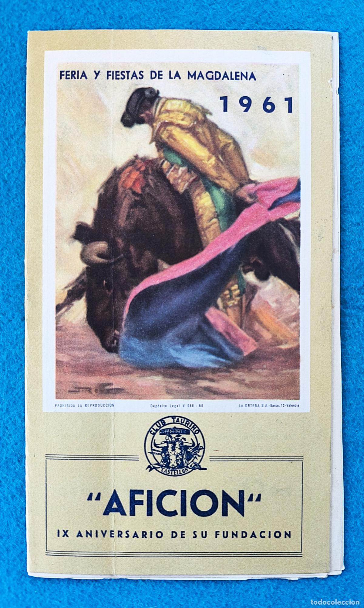 Tauromachie: RW PROGRAMA TOROS AFICION PLAZA CASTELLON 1961 CHAMACO SEGURA Y CARO ORIGINAL PT145