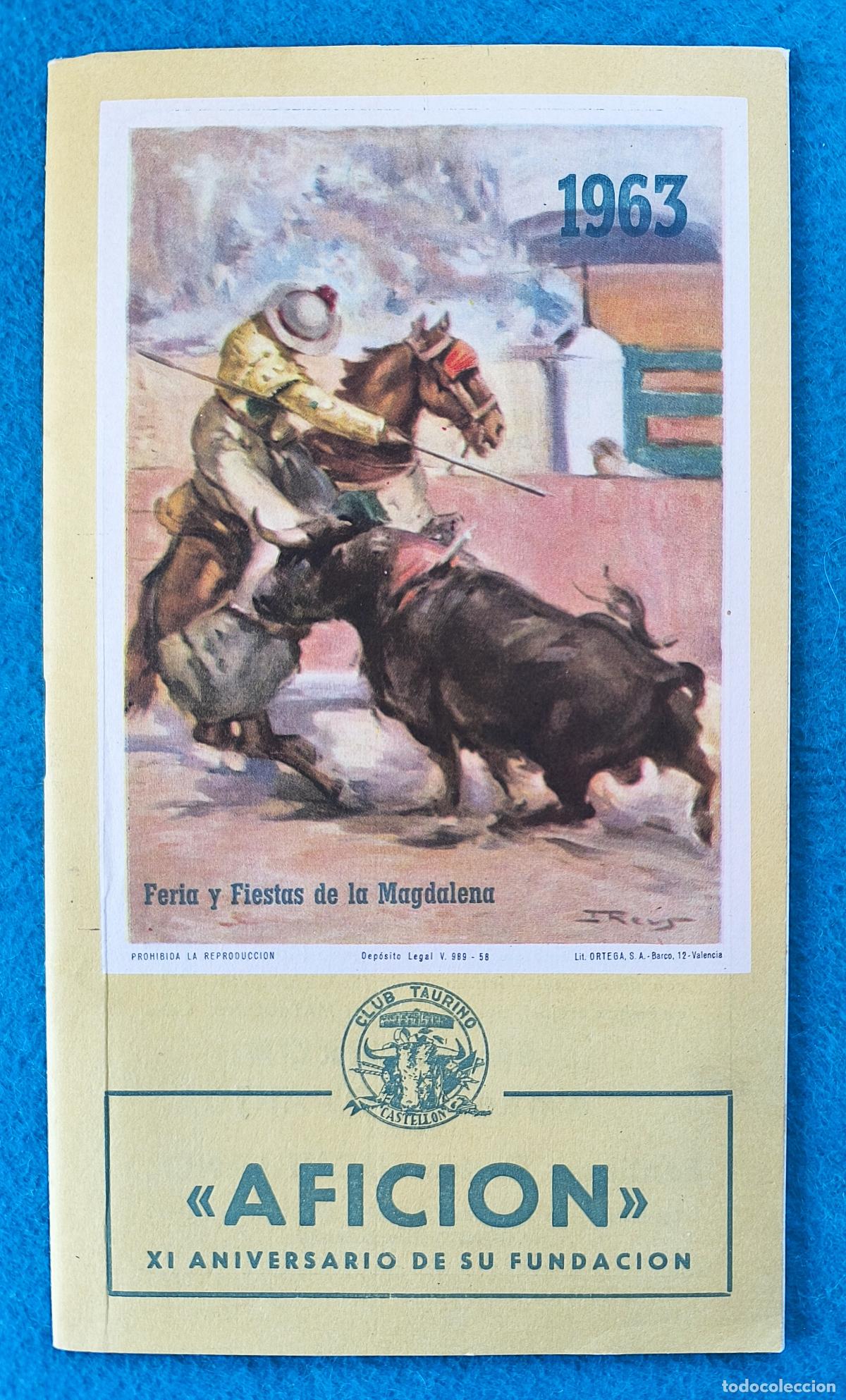Tauromachie: RW PROGRAMA TOROS AFICION PLAZA CASTELLON 1963 SEGURA VAZQUEZ CORBACHO ORIGINAL PT149