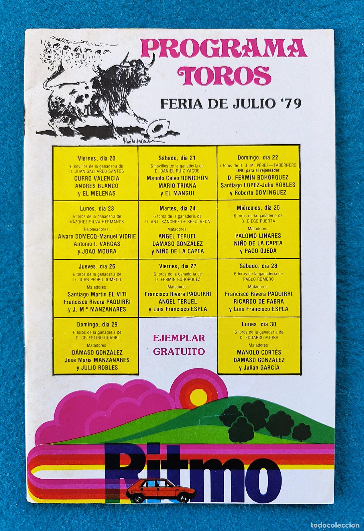 Tauromaquia: RW PROGRAMA TOROS PLAZA VALENCIA 1979 FERIA DE JULIO PAQUIRRI LINARES ORIGINAL PT162 R