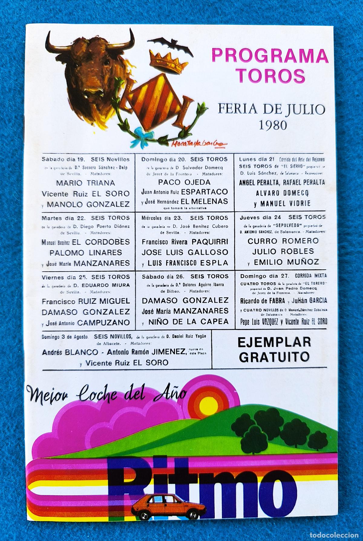 Tauromachie: RW PROGRAMA TOROS PLAZA VALENCIA 1980 CORRIDAS FERIA DE JULIO PAQUIRRI CAMPUZANO ORIGINAL PT163