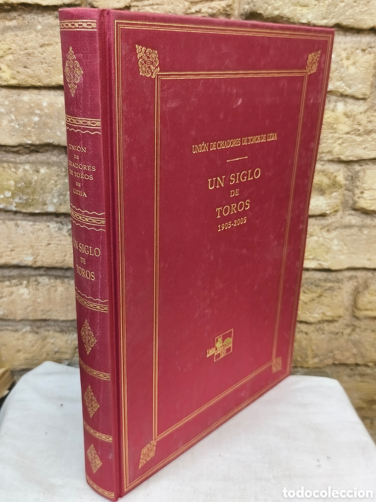 Tauromaquia: UN SIGLO DE TOROS 1905- 2005, solo 1500 ejemplares