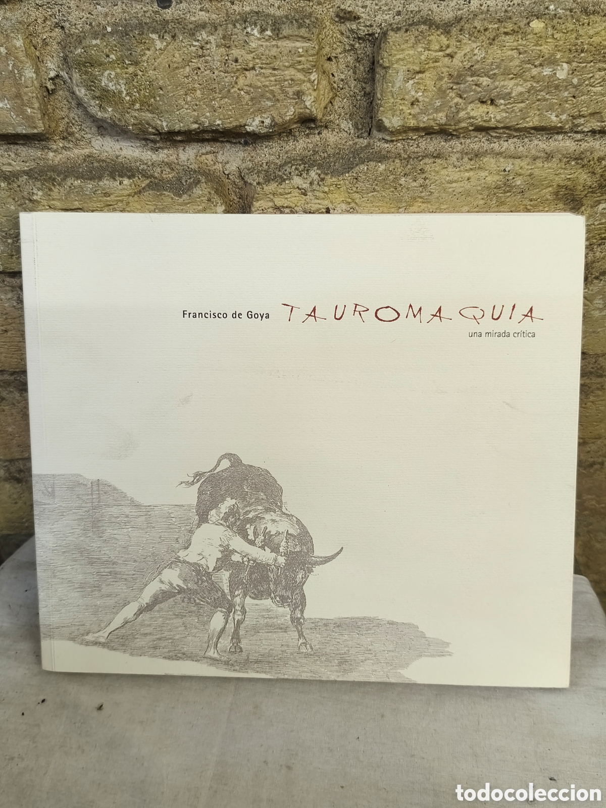 Tauromaquia: Francisco golla Tauromaquia una mirada critica