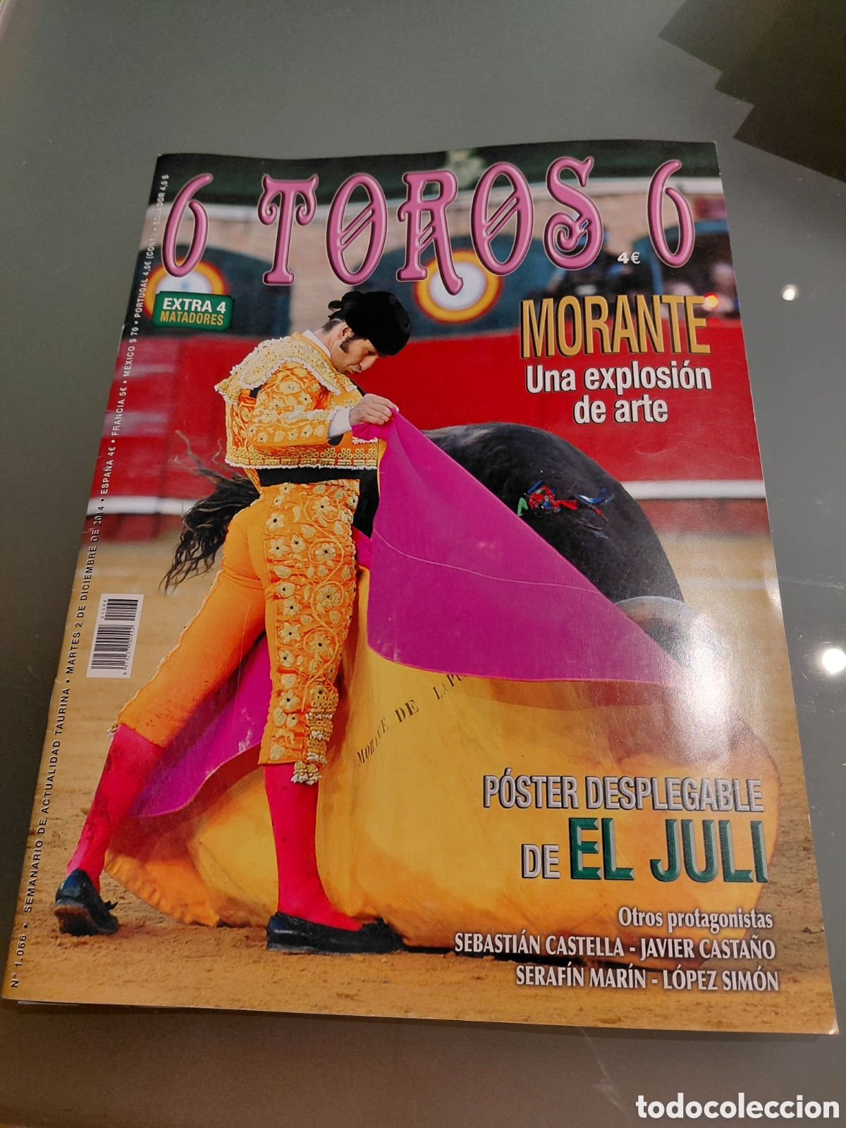 Tauromaquia: Revista 6 Toros 6 Morante Gran p&oacute;ster El Juli 2014