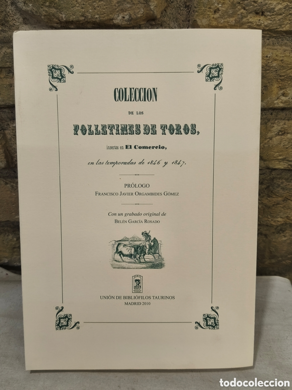 Tauromaquia: Polletines de toros en 1846-1847, solo 200 ejemplares Facsimil