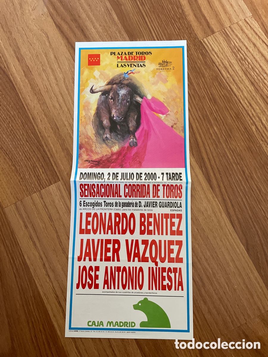 Tauromaquia: CARTEL PLAZA DE TOROS LAS VENTAS 2 JULIO 2000